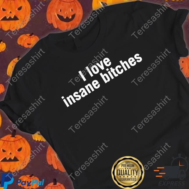 https://wbmshirt.com/product/zgb-official-i-love-insane-bitches-shirt/