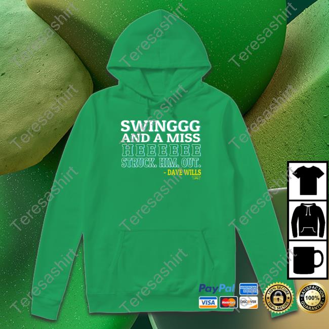 Swing And Miss He Struck Him Out Sweatshirt 1771 Designs