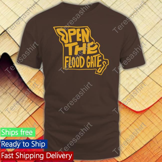 Official Barstool Sports Store Open The Flood Gates Shirt