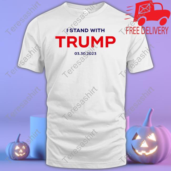 https://nolantee.store/i-stand-with-trump-03-30-2023-t-shirts