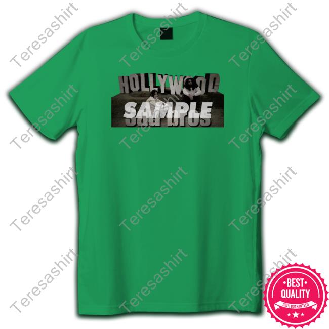 Hollywood Sadbros Sweatshirt