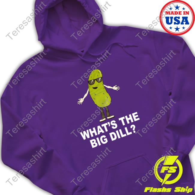 What's The Big Dill Crewneck Sweatshirt