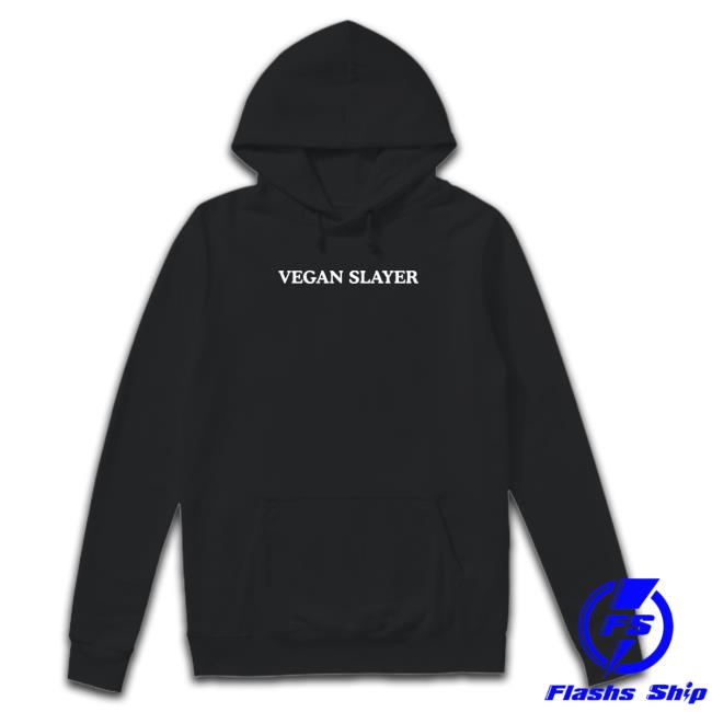 Vegan Slayer Shirt