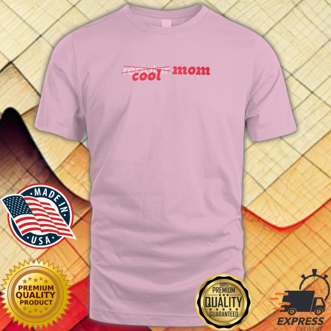 Cool Mom Tee