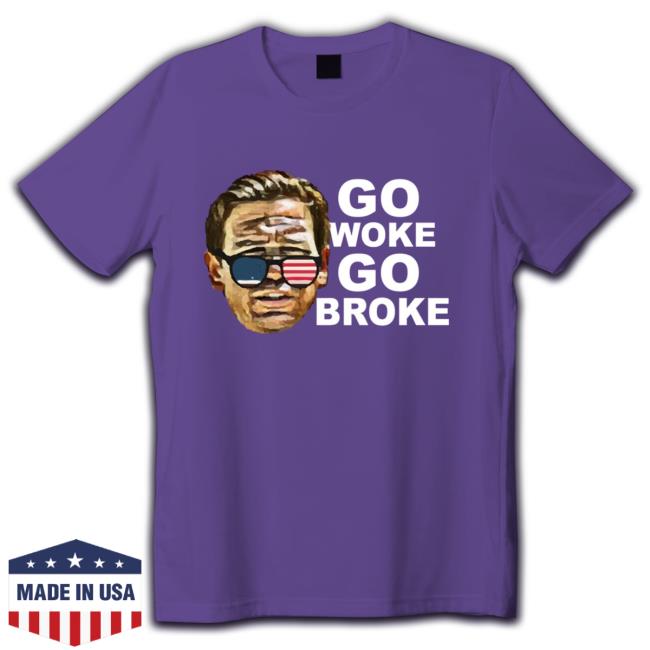 John Doyle Go Woke Go Broke Tee Shirt