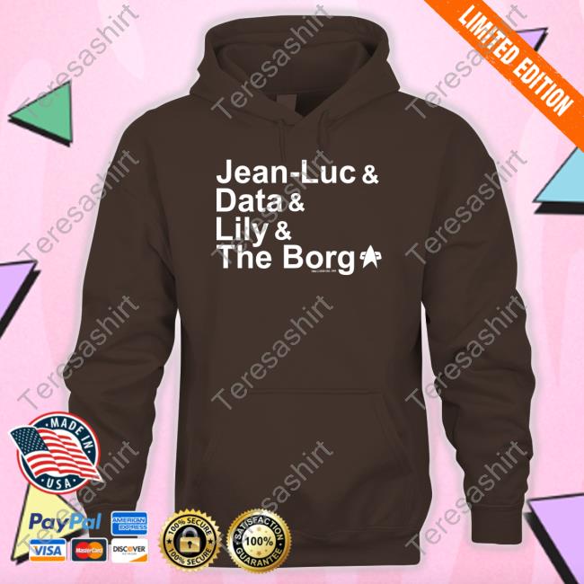 Jean Luc Data Lily The Borg Tee