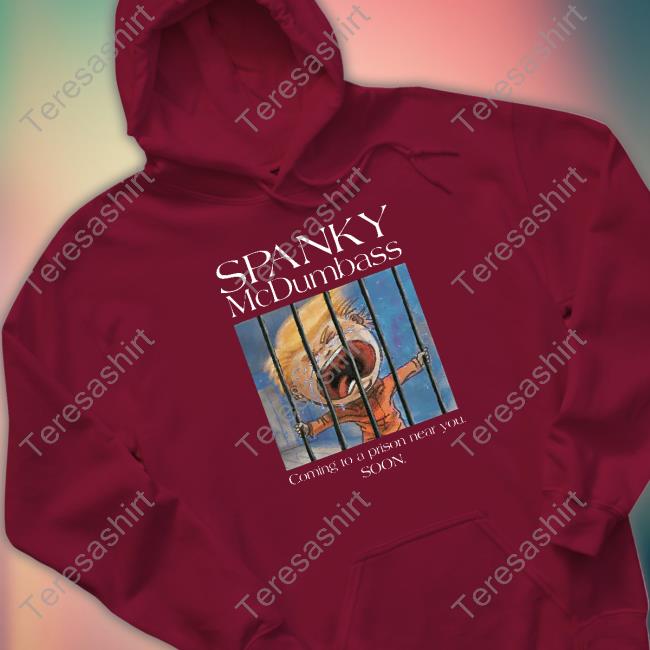 Official Spanky Mcdumbass Coming To A Prison Near You Soon T-Shirt