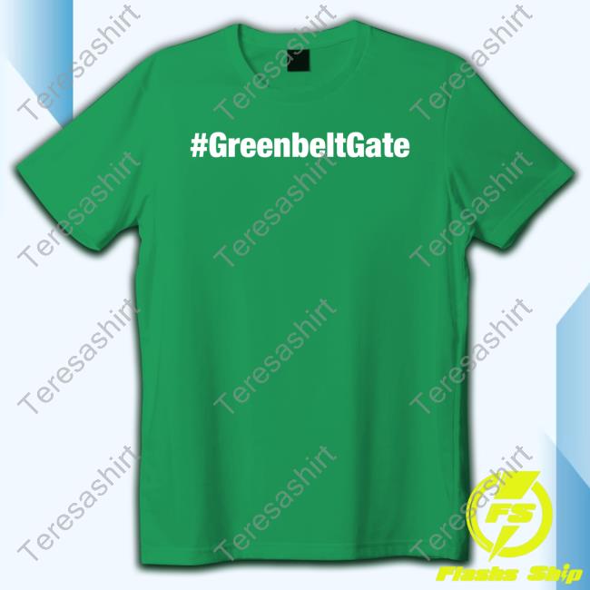 #Greenbeltgate Tee